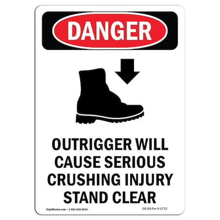OSHA Danger Sign, Outrigger Will Cause, 10in X 7in Rigid Plastic